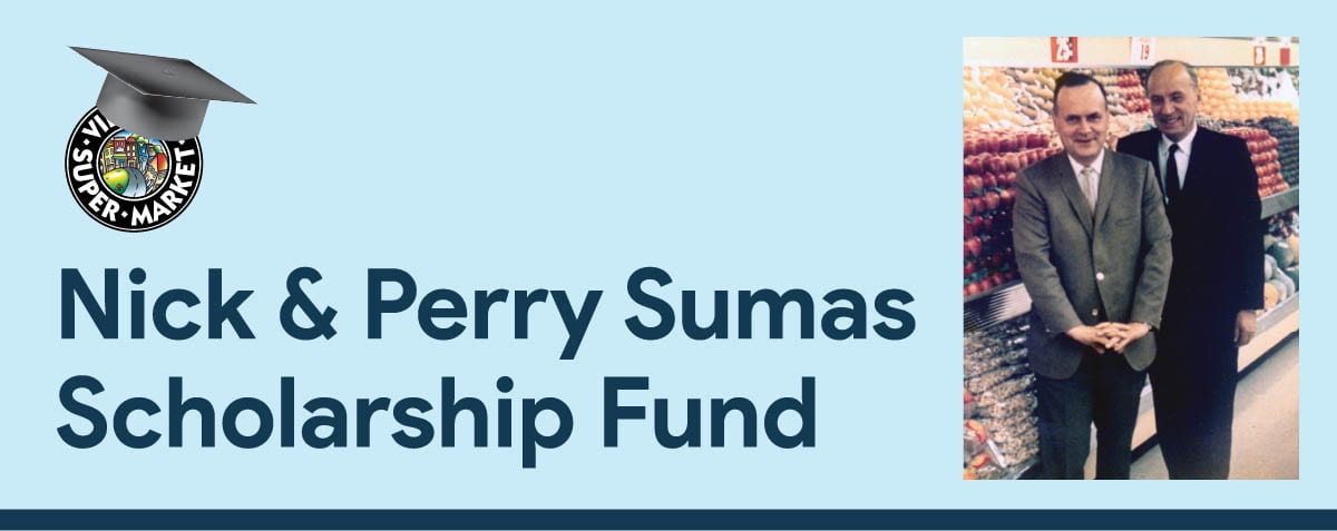 2022 Nick and Perry Sumas Scholarship